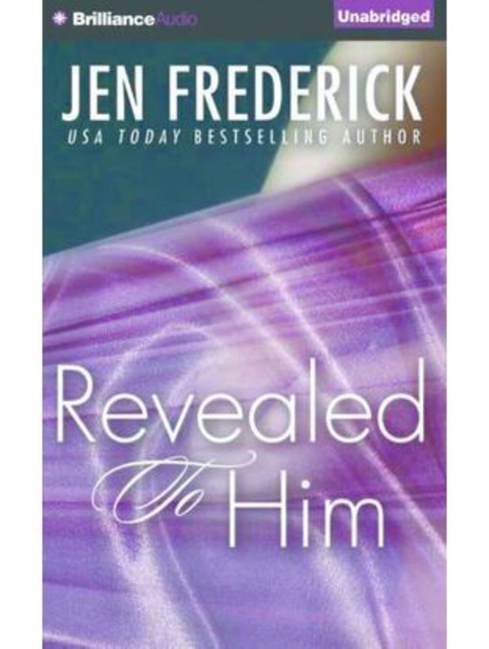 Revealed to Him by Jen Frederick (2015, CD, Unabridged)